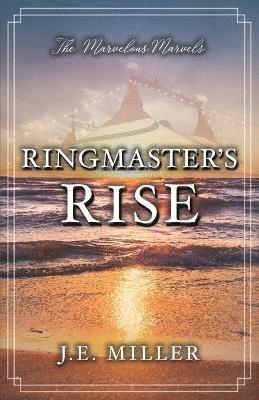 Ringmaster's Rise 1