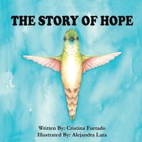 bokomslag The Story of Hope