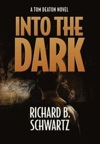 bokomslag Into The Dark