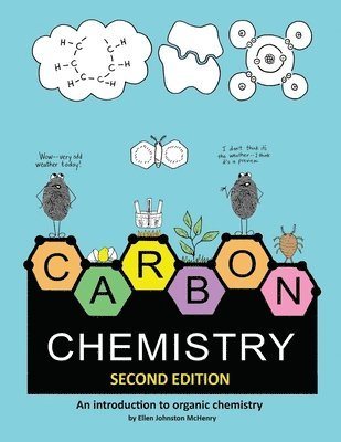 Ellen Johnston McHenry, Ellen  Johnston McHenry - Carbon Chemistry, 2nd edition, Häftad