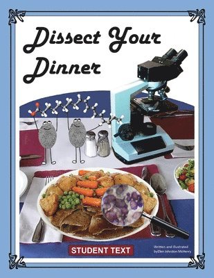 Dissect Your Dinner; Student Text 1