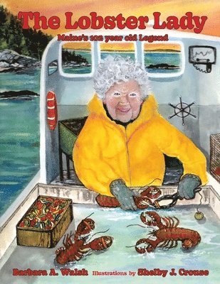 Barbara A Walsh - Lobster Lady, Häftad
