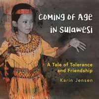 bokomslag Coming of Age in Sulawesi