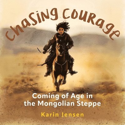 Karin Jensen - Chasing Courage, Häftad