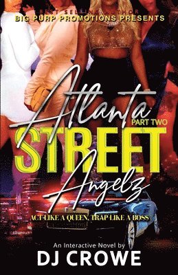 Crowe - Atlanta Street Angelz 2, Häftad