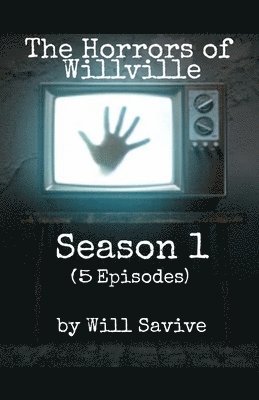 The Horrors of Willville 1