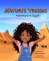 bokomslag Naturi's Tresses Adventure in Egypt