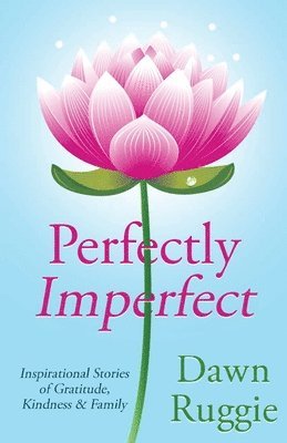 Perfectly Imperfect 1