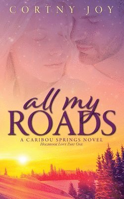 All My Roads 1