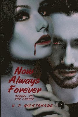Now, Always, Forever