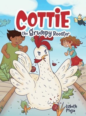 bokomslag Cottie The Grumpy Rooster