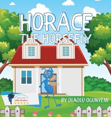 bokomslag Horace the Horsefly