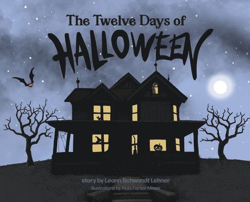 The Twelve Days of Halloween 1