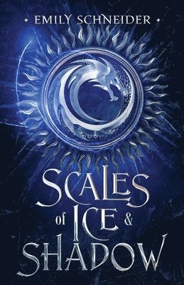 bokomslag Scales of Ice & Shadow