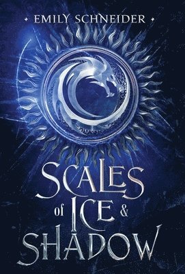bokomslag Scales of Ice & Shadow