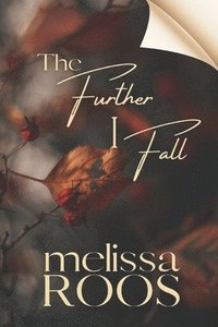 bokomslag Further I Fall
