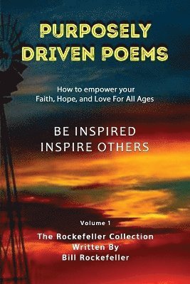 Bill Rockefeller - Purposely Driven Poems, Häftad
