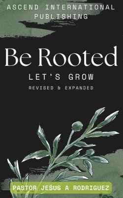 bokomslag Be Rooted