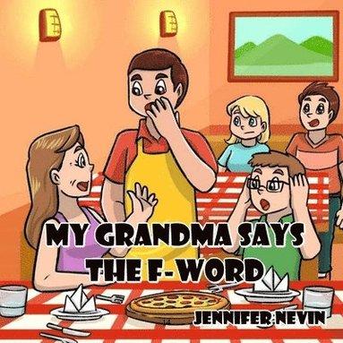 bokomslag My Grandma Says the F-Word