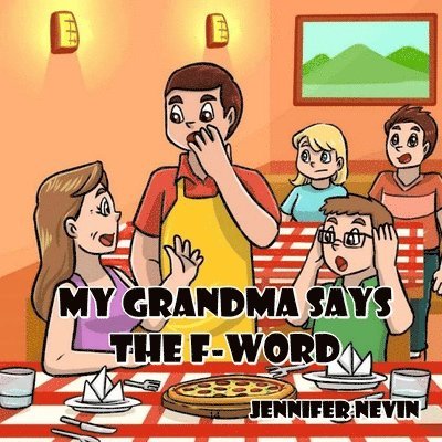 My Grandma Says the F-Word 1