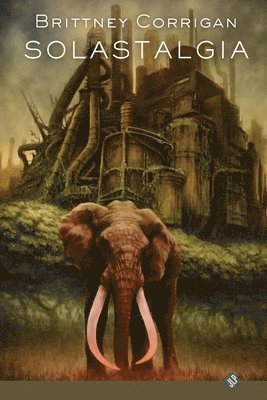 Brittney Corrigan - Solastalgia, Häftad