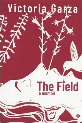 Victoria Garza - Field, Häftad