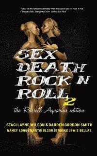 bokomslag Sex Death Rock N Roll 2