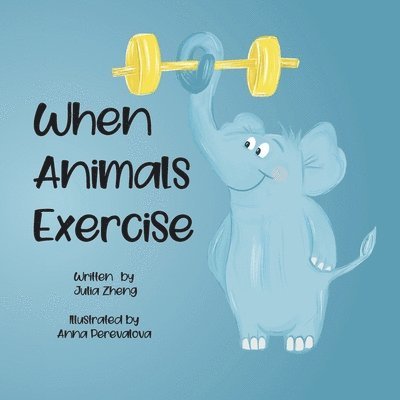 When Animals Exercise 1