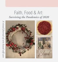 bokomslag Faith, Food & Art