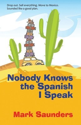 bokomslag Nobody Knows the Spanish I Speak