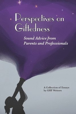 Ann Grahl, Celi Trepanier - Perspectives on Giftedness: Sound Advice from Parents and Professionals, Häftad