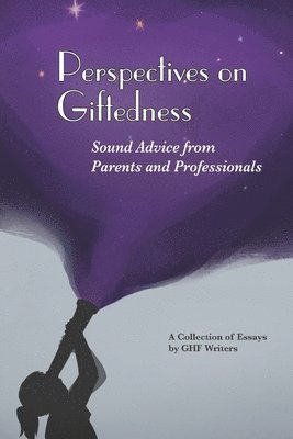 bokomslag Perspectives on Giftedness: Sound Advice from Parents and Professionals