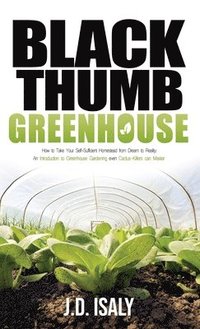 bokomslag Black Thumb Greenhouse