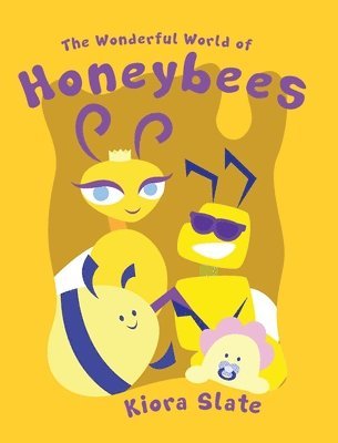 bokomslag Wonderful World of Honeybees
