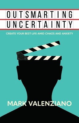 bokomslag Outsmarting Uncertainty
