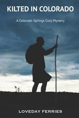 bokomslag Kilted in Colorado