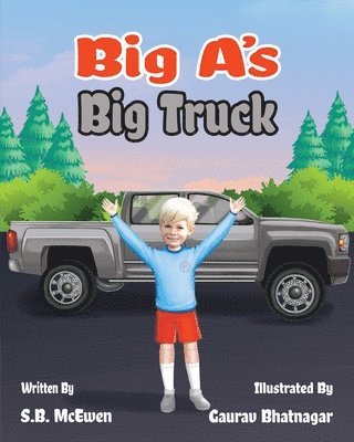 Big A's Big Truck 1