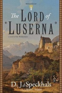 bokomslag The Lord of Luserna