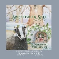 bokomslag Sweetbrier Sett - A Milkweed Christmas