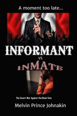 bokomslag Informant vs Inmate