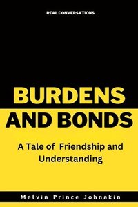 bokomslag Burdens and Bonds