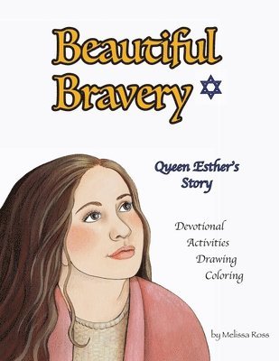 Melissa B Ross - Beautiful Bravery, Häftad