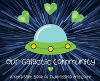 bokomslag Our Galactic Community