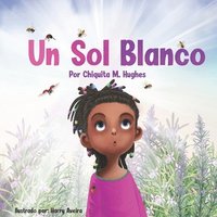 bokomslag Un Sol Blanco