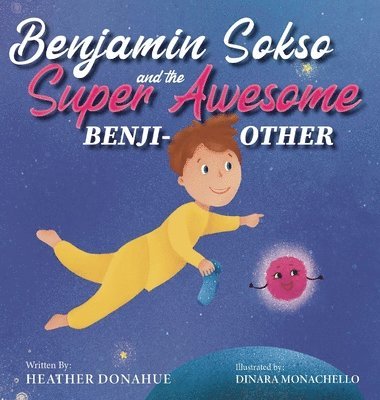 bokomslag Benjamin Sokso and the Super Awesome Benji-other