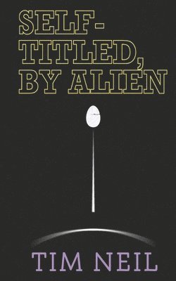 bokomslag Self-Titled, By Alien
