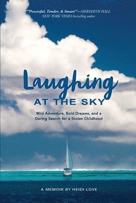 Laughing at the Sky 1