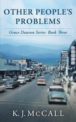 K J McCall, K. J. McCall, K.J. McCall - Other People's Problems, Häftad