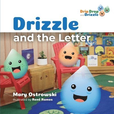 Mary Ostrowski - Drizzle and the Letter, Häftad