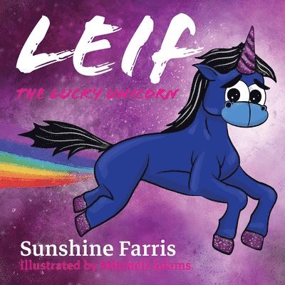 Leif the Lucky Unicorn 1